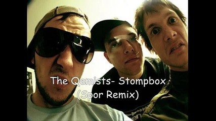 The Qemists - Stompbox (spor Remix)