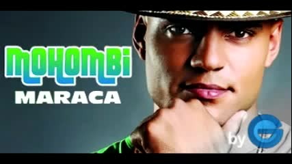 Mohombi - Maraca (new song 2011)