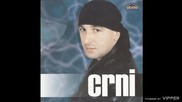 Crni - Nevernica - (Audio 1999)