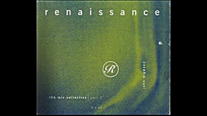 Renaissance The Mix Collection Part 2 1995 Mix 1