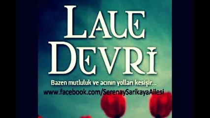- Lale Devri Jenerik -