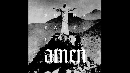 Pusha T ft. Kanye West & Young Jeezy - Amen