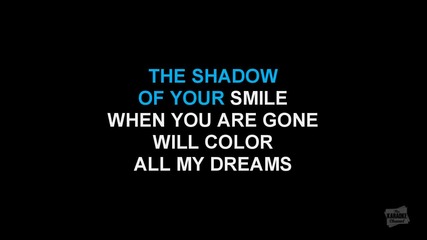 The Shadow Of Your Smile in the style of Tony Bennett - karaoke