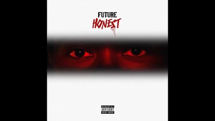 Future - I'll Be Yours