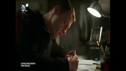 В Очакване на Слънцето / Gunesi Beklerken Епизод 62
