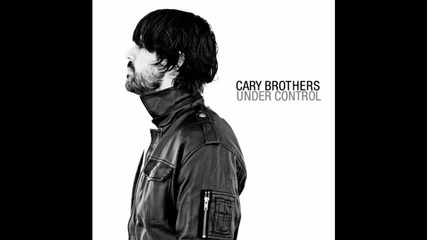 Cary Brothers - Can t Take My Eyes Off You