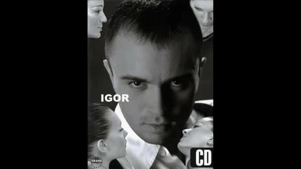 Оргинал - Igor Popovic - Mezimica