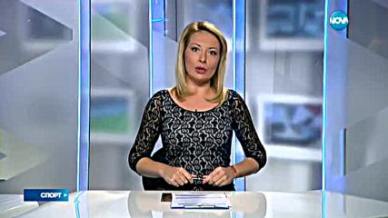 Спортни новини (22.08.2016 - централна)