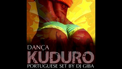 Dj Giba - Danza Kuduro latino mix
