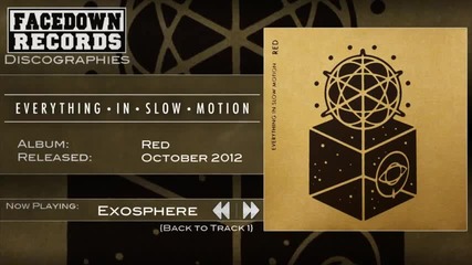 Everything in Slow Motion - Exosphere