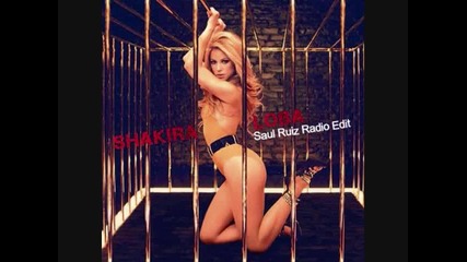Shakira La Loba Saul Ruiz Radio Edit 