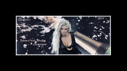 Sahara / Андреа и Кости feat. Shaggy - Champagne / Шампанско 