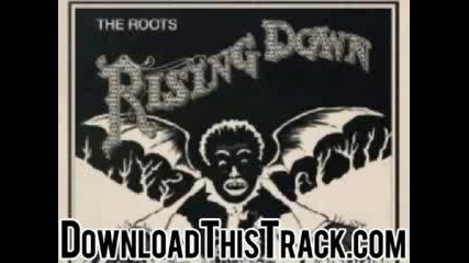 The roots - I Cant Help It Feat. Malik - Rising Down 