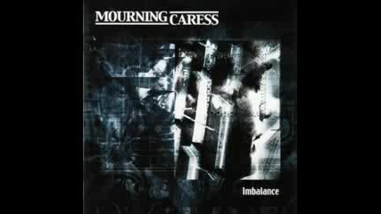 Mourning Caress - The Chain