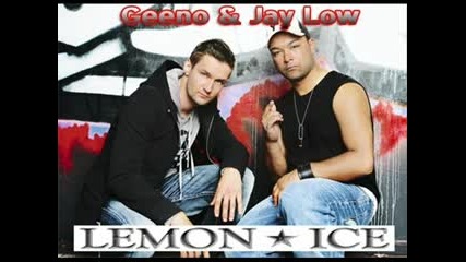 Lemon Ice - Girl You know its true