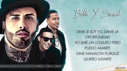 Bella y Sensual - Romeo Santos Ft. Daddy Yankee Nicky Jam Video Letra 2017