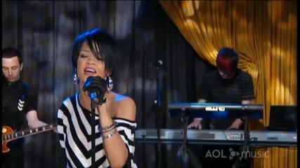 Rihanna - Unfaithful ( Aol Sessions 2 )