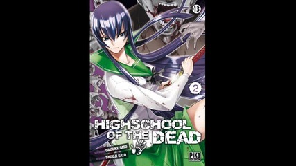 Highschool of the Dead Ost 06 - Under The Honey Shine
