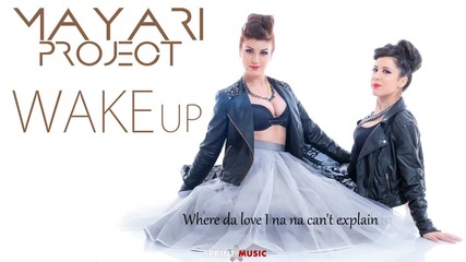 Mayari Project - Wake Up