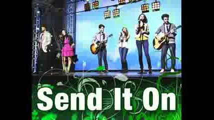 Send It On - Jonas Brothers Demi Lovato Miley Cyrus and Selena Gomez