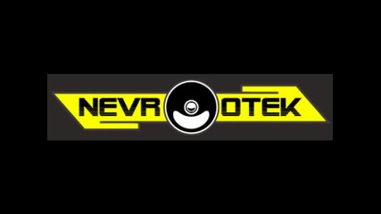 nevrotek - nevro from the block - new version 