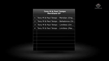 Tony M & Paul Tempo - Meridians Ep