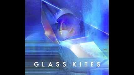 Glass Kites - Terra