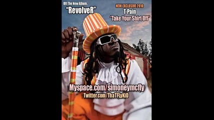 T - Pain - Take Your Shirt Off New Single 2010
