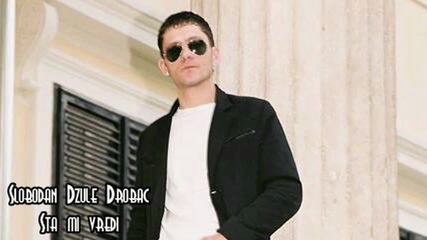 Slobodan Dzule Drobac - Sta mi vredi (2014)