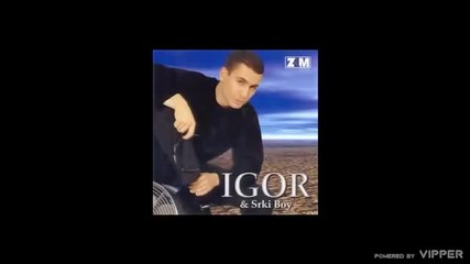 Igor Lugonjic - Oci zelene - (audio 2000)