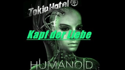 New Tokio Hotel - Humanoid (албум - Немски ) 