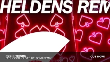 Robin Thicke Feel Good Oliver Heldens Rmx Ft Miss You Dj Summer Hit Bass Mix 2016 Hd