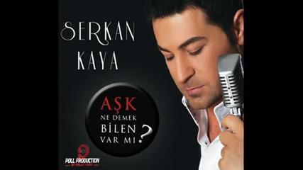 Serkan Kaya Zor Bela 2o11 Yep Yeni Albumden 