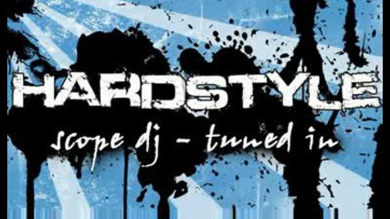 Scope Dj - Tuned In