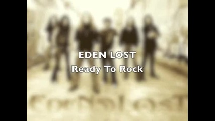 Eden Lost - Ready To Rock