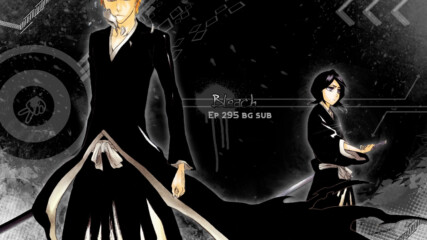 Bleach ep 295 bg sub