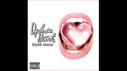 Myah Marie - Dyslexic Hearts