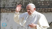 Pope to Visit One of Latin America's Most Violent Prisons on Trip