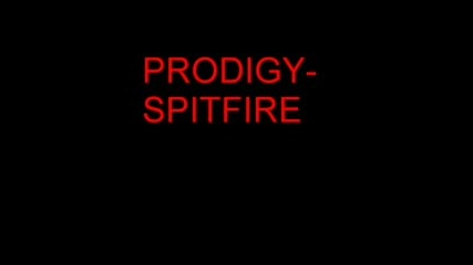 Prodigy - Spitfire.mp3