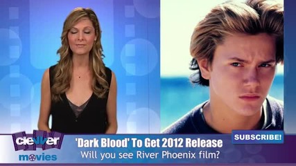 Final River Phoenix Film Dark Blood To Get 2012 Release