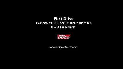 G-power 1m V8 0-314 km_h G1 Hurricane Rs Bmw Supercharged Prototype Test Drive sport auto
