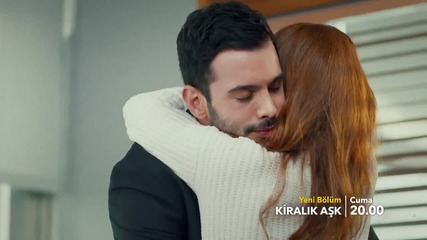 Kiralık Aşk 21. Bolum 2. Fragman / Любов под наем- еп.*21* анонс 2