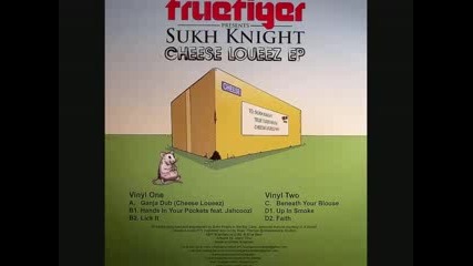 Sukh Knight - Ganja Dub (cheese Loueez)