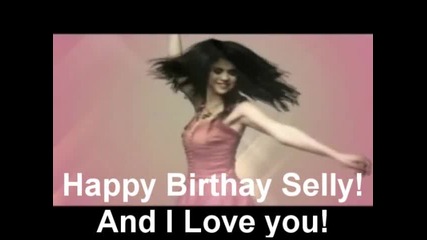 Happy Birthay Selly! 