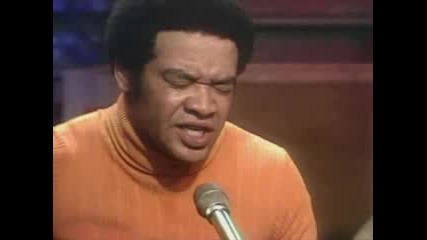 Bill Withers - Ain t No Sunshine 