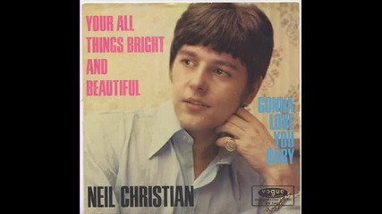 Neil Christian - The Road To Love