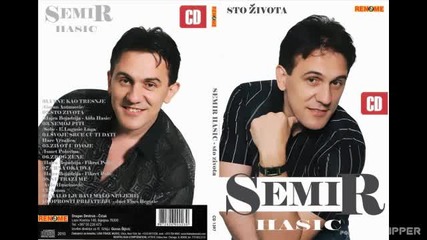 Semir Hasic - Nemoj piti - (audio 2009)