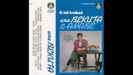 Ana Bekuta - 1986 - Budi jako srce moje