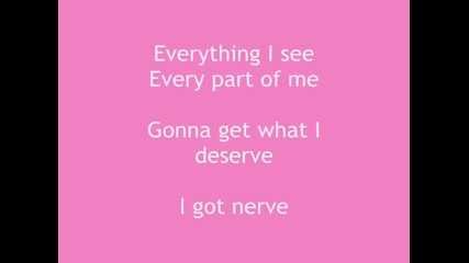 Hannah Montana - I Got Nerve (hq + Lyrics)