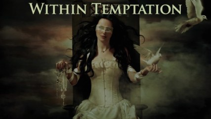 Within Temptation - The Truth Beneath The Rose * Lyrics *